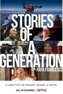 Stories of a Generation With Pope Francis 